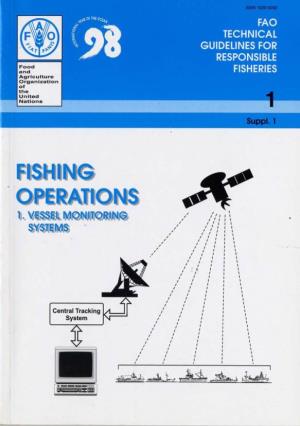 Fishing Operations. 1. Vessel Monitoring Systems
