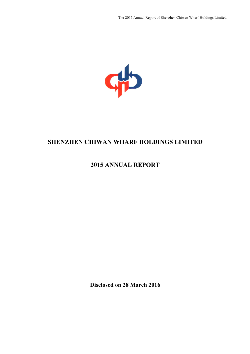Shenzhen Chiwan Wharf Holdings Limited 2015
