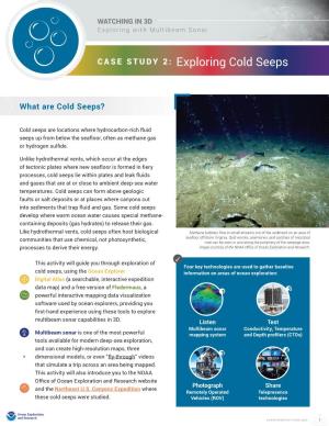 CASE STUDY 2: Exploring Cold Seeps