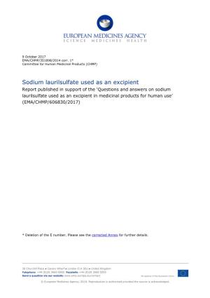 Sodium Laurilsulfate Used As an Excipient