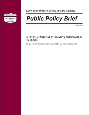 Multidimensional Inequality and Covid-19 in Brazil
