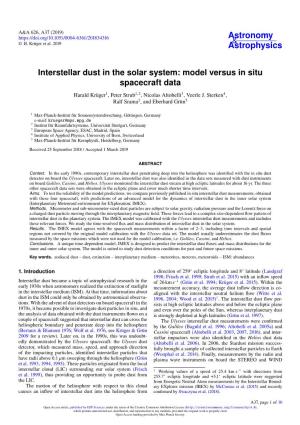 Interstellar Dust in the Solar System: Model Versus in Situ Spacecraft Data Harald Krüger1, Peter Strub1,2, Nicolas Altobelli3, Veerle J