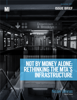 Not by Money Alone: Rethinking the Mta's