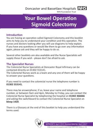 Your Bowel Operation Sigmoid Colectomy