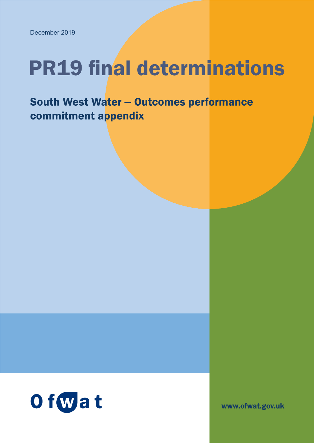 South West Water – Outcomes Performance Commitment Appendix