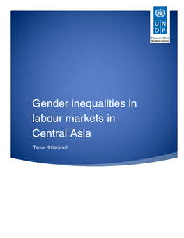 Gender Inequalities in Labour Markets in Central Asia