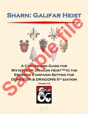 Waterdeep: Dragon Heist™ to the Eberron Campaign Setting for DUNGEON & DRAGONS 5Th Edition Version 1.8 Sample File