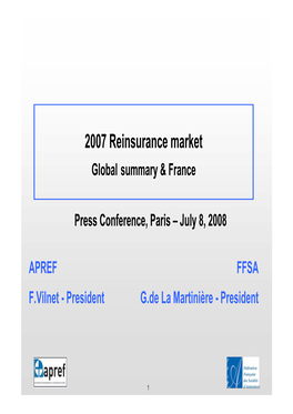 2007 Reinsurance Market Global Summary & France