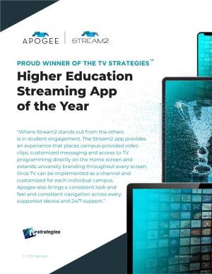 Higher Education Streaming App of the Year