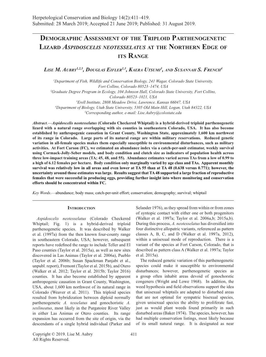 Demographic Assessment of the Triploid Parthenogenetic Lizard Aspidoscelis Neotesselatus at the Northern Edge of Its Range