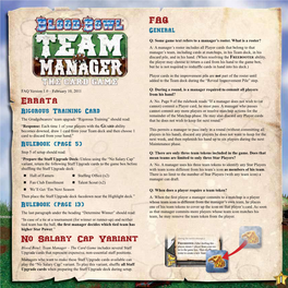 Blood Bowl: Team Manager – the Card Game Includes Several Staff Upgrade Cards That Represent Expensive, Non-Essential Staff Positions