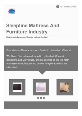 Sleepfine Mattress and Furniture Industry