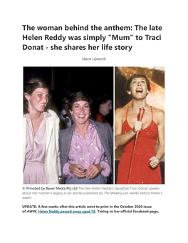 The Woman Behind the Anthem: the Late Helen Reddy Was Simply "Mum" to Traci Donat - She Shares Her Life Story