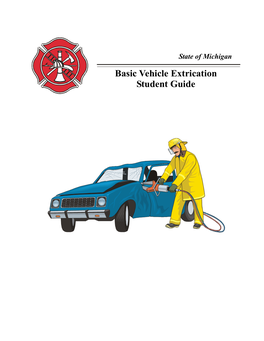 Basic Vehicle Extrication Student Guide