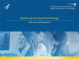 Advancing Nursing Terminology ONC Annual Meeting 2017 Panelists