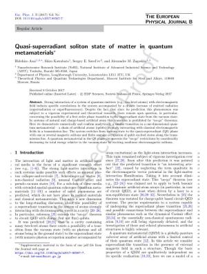Quasi-Superradiant Soliton State of Matter in Quantum Metamaterials?