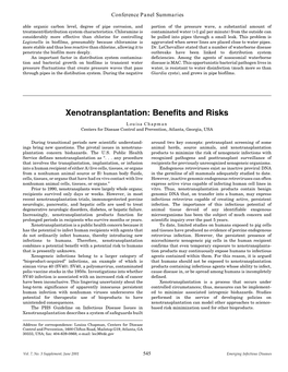 Xenotransplantation: Benefits and Risks Louisa Chapman Centers for Disease Control and Prevention, Atlanta, Georgia, USA
