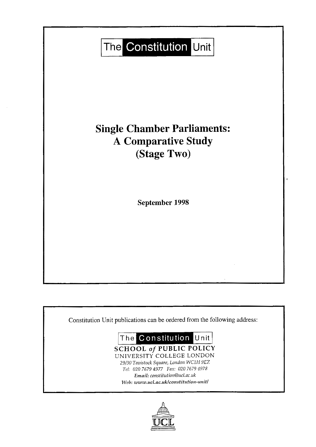 Single Chamber Parliaments: a Comparative Study (Stage Two)