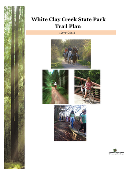 White Clay Creek State Park Trail Plan 12-9-2011