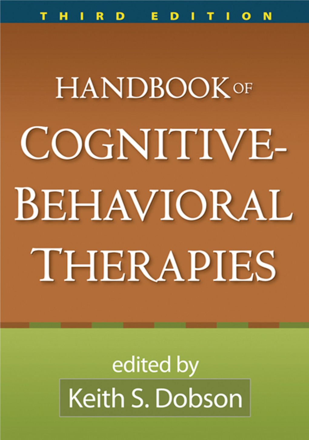 Handbook of Cognitive Behavioral Therapies