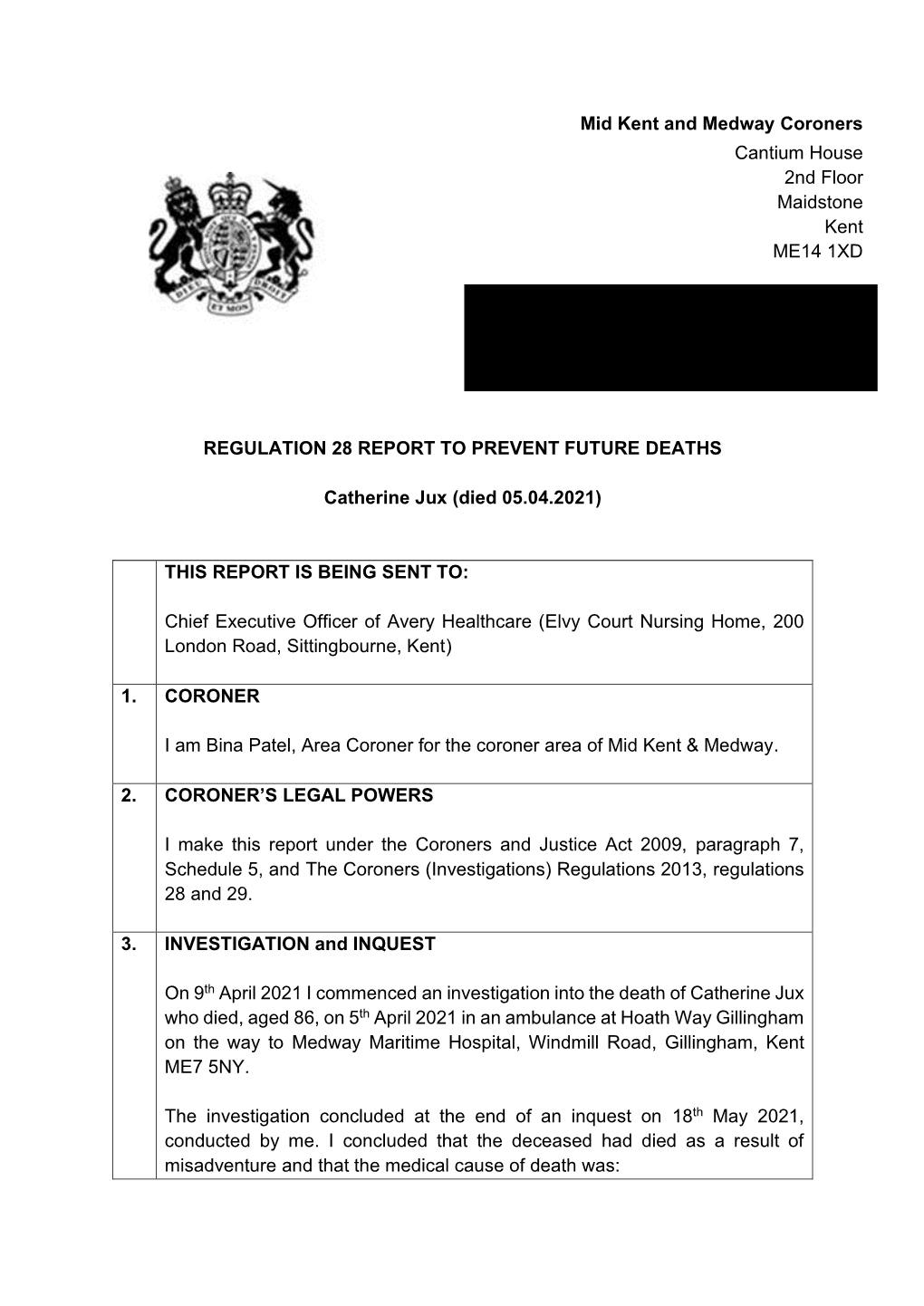 Mid Kent and Medway Coroners Cantium House 2Nd Floor Maidstone Kent ME14 1XD REGULATION 28 REPORT to PREVENT FUTURE DEATHS Cath