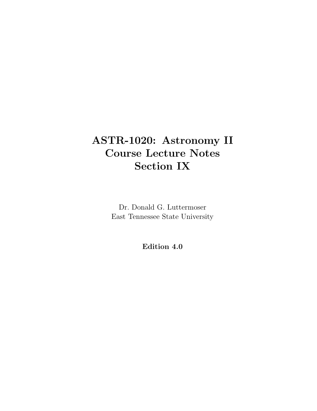 ASTR-1020: Astronomy II Course Lecture Notes Section IX