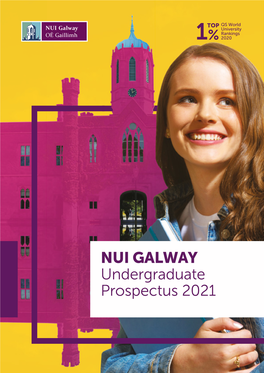 NUI GALWAY Undergraduate Prospectus 2021