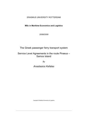 The Greek Passenger Ferry Transport System Service Level Agreements