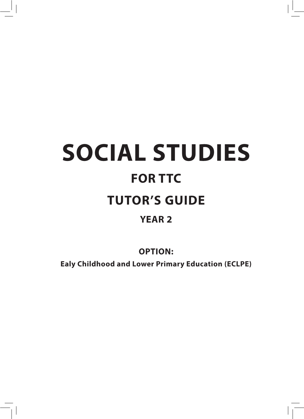 Social Studies TG for ECLPE, Year 2.Pdf