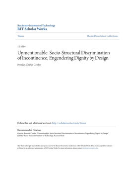 Socio-Structural Discrimination of Incontinence; Engendering Dignity by Design Brendan Charles Gordon