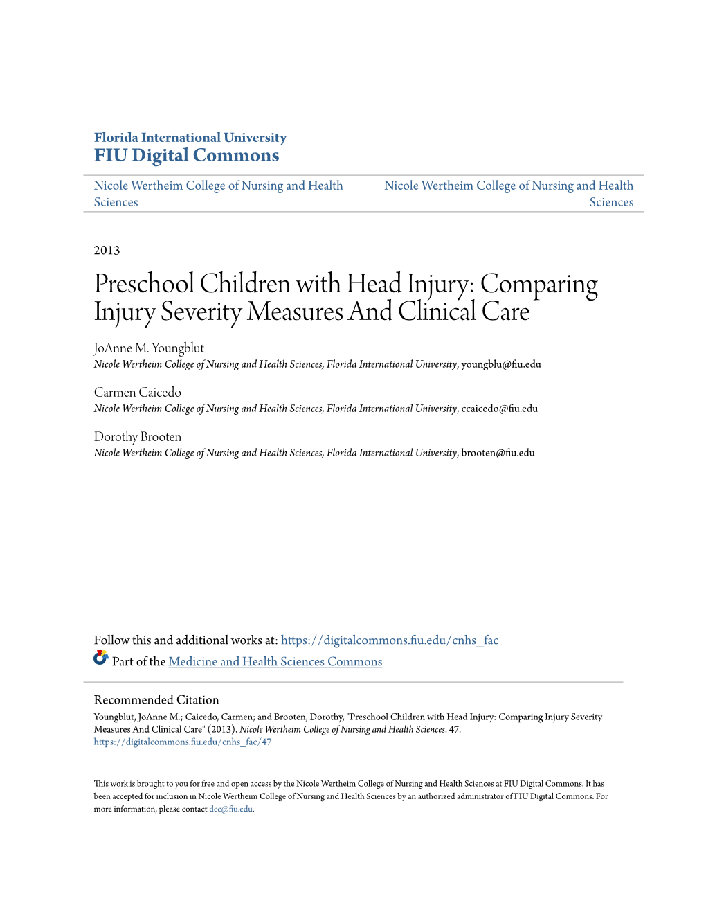 Preschool Children with Head Injury: Comparing Injury Severity Measures and Clinical Care Joanne M