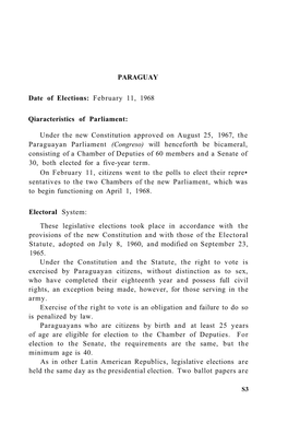 PARAGUAY Date of Elections: February 11, 1968 Qiaracteristics Of