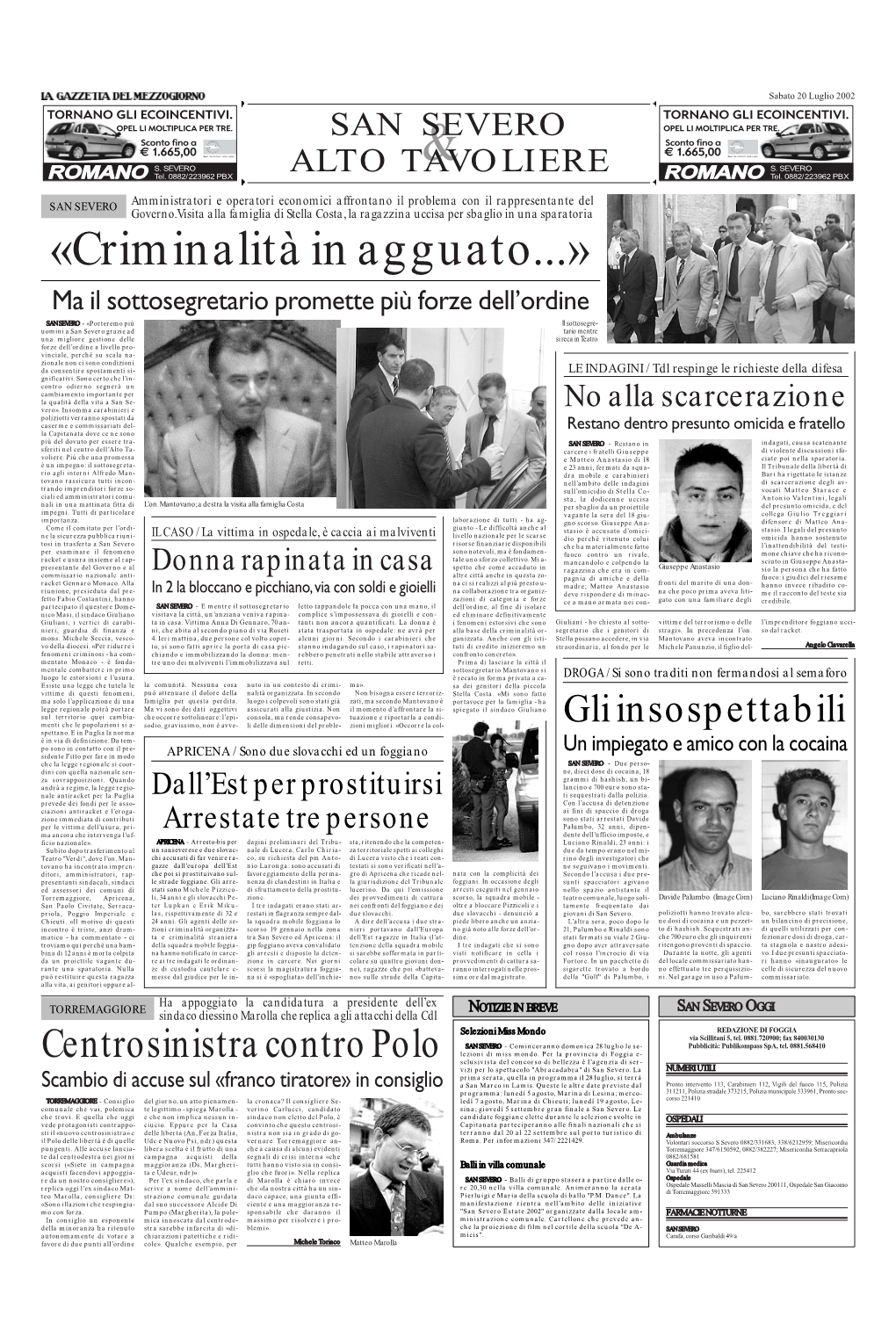 «Criminalità in Agguato...»