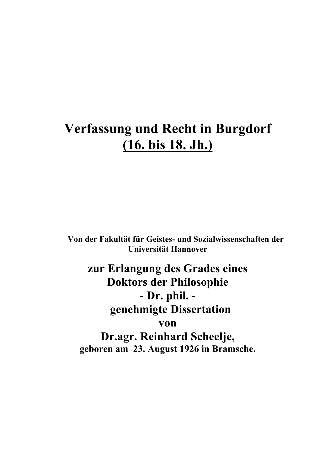 Verfassung Und Recht in Burgdorf (16. Bis 18. Jh.)