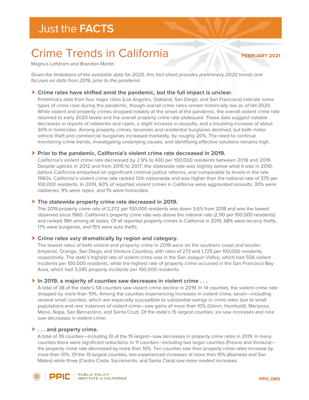 Crime Trends in California FEBRUARY 2021 Magnus Lofstrom and Brandon Martin