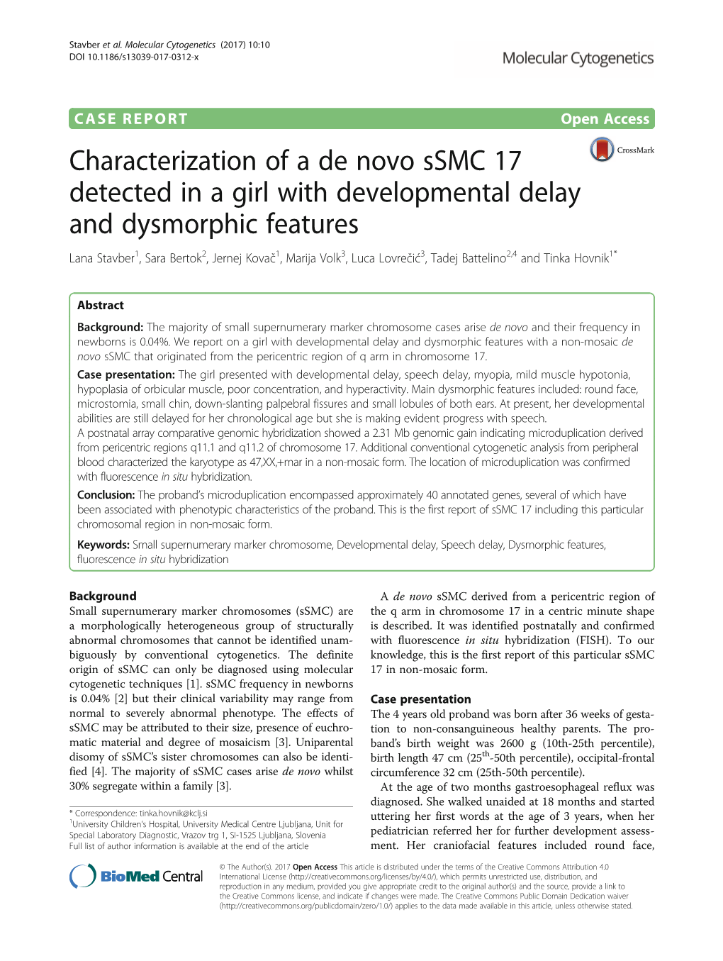 Characterization of a De Novo Ssmc 17 Detected in a Girl With