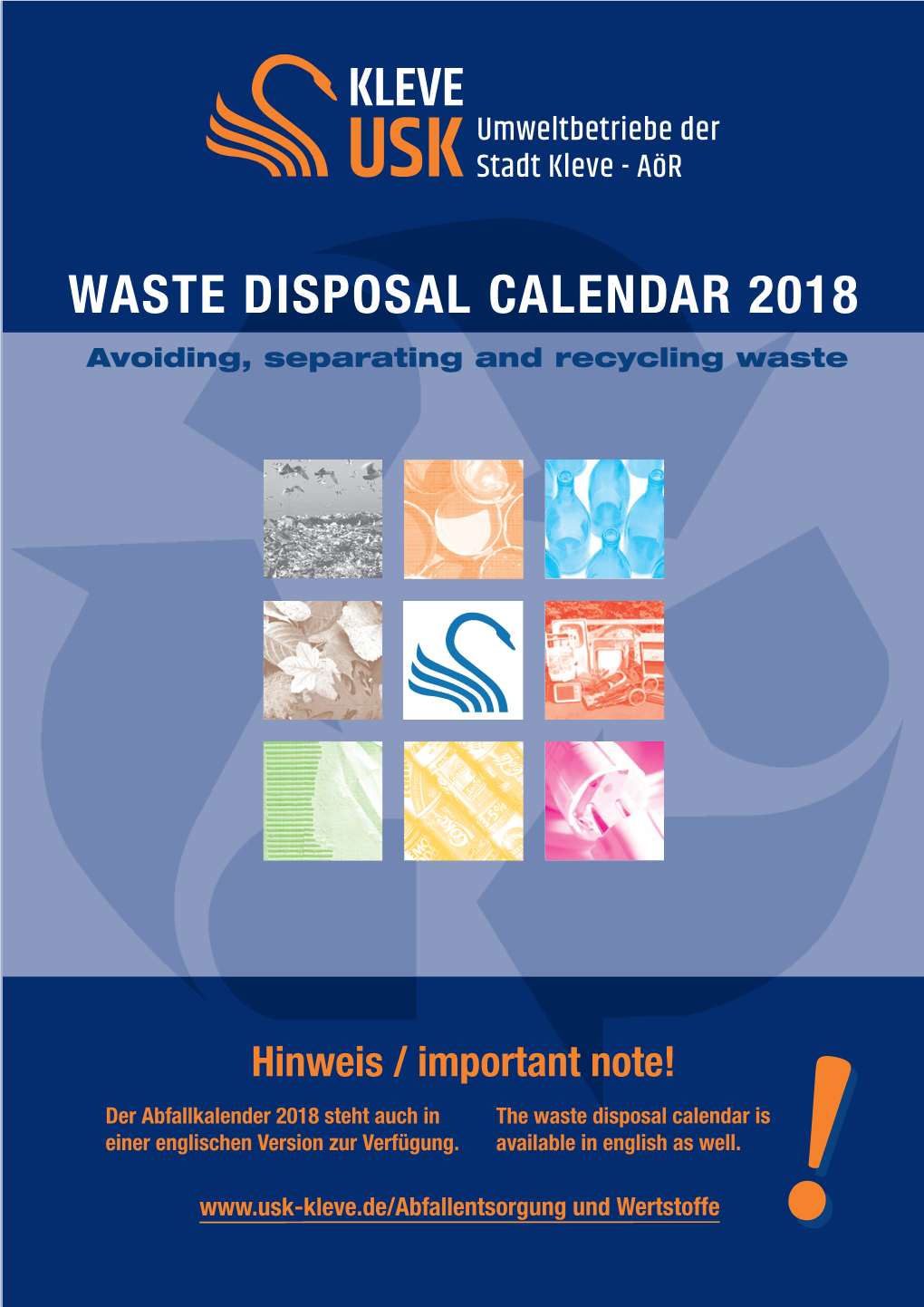 WASTE DISPOSAL CALENDAR 2018 Avoiding, Separating and Recycling Waste