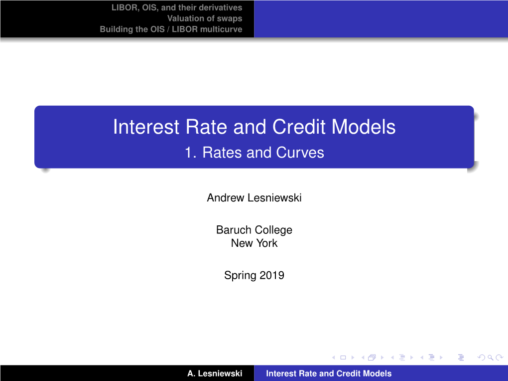 Interest Rate and Credit Models 1