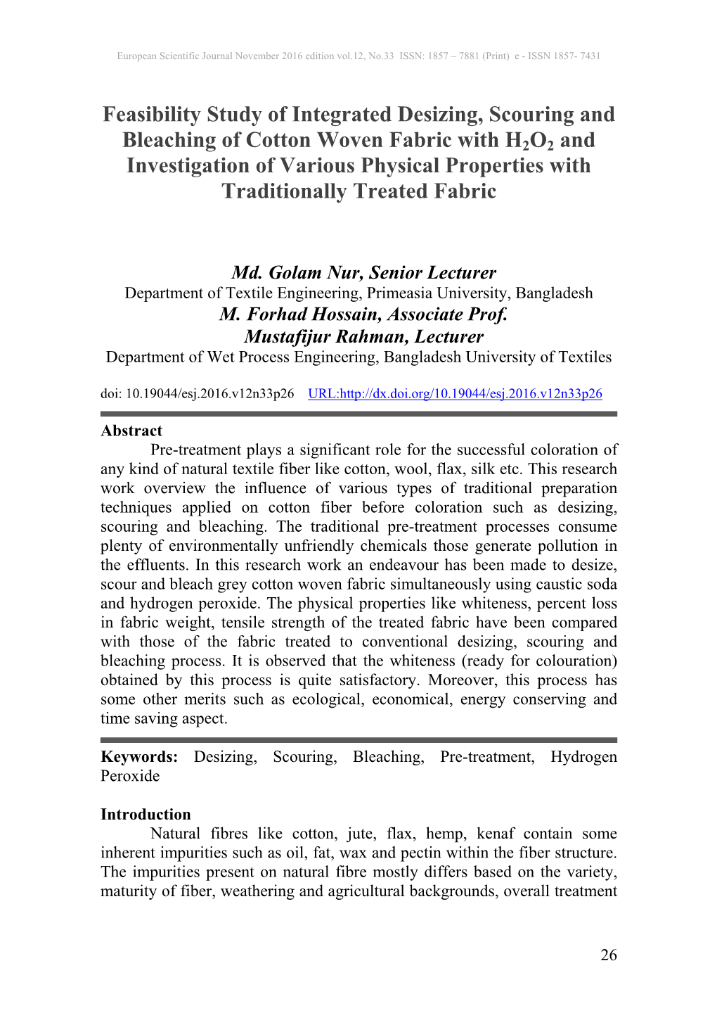 Feasibility Study of Integrated Desizing, Scouring and Bleaching