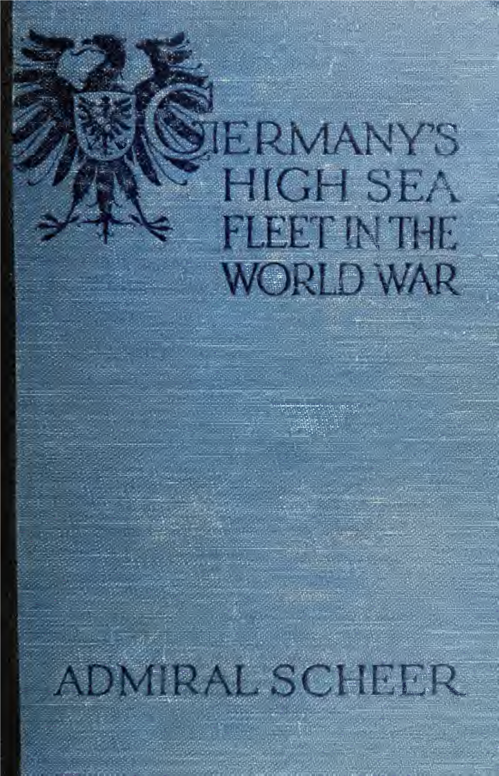 Germany's High Sea Fleet in the World War