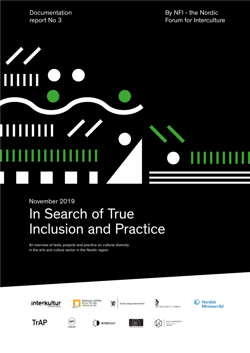 In Search of True Inclusion and Practice