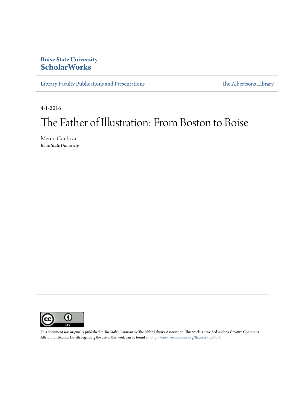 The Father of Illustration: from Boston to Boise by Memo Cordova, Boise State University