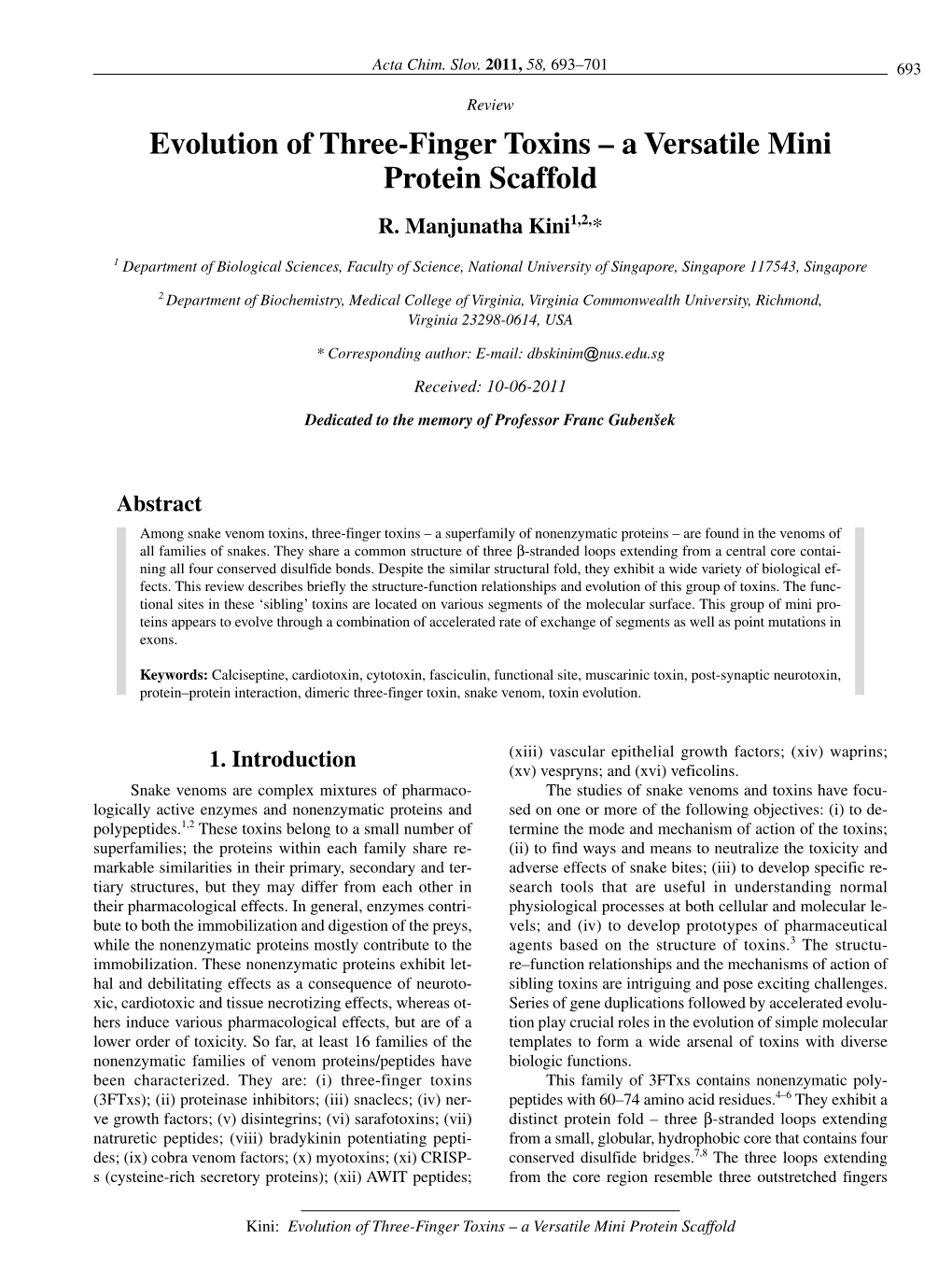 Evolution of Three-Finger Toxins – a Versatile Mini Protein Scaffold R