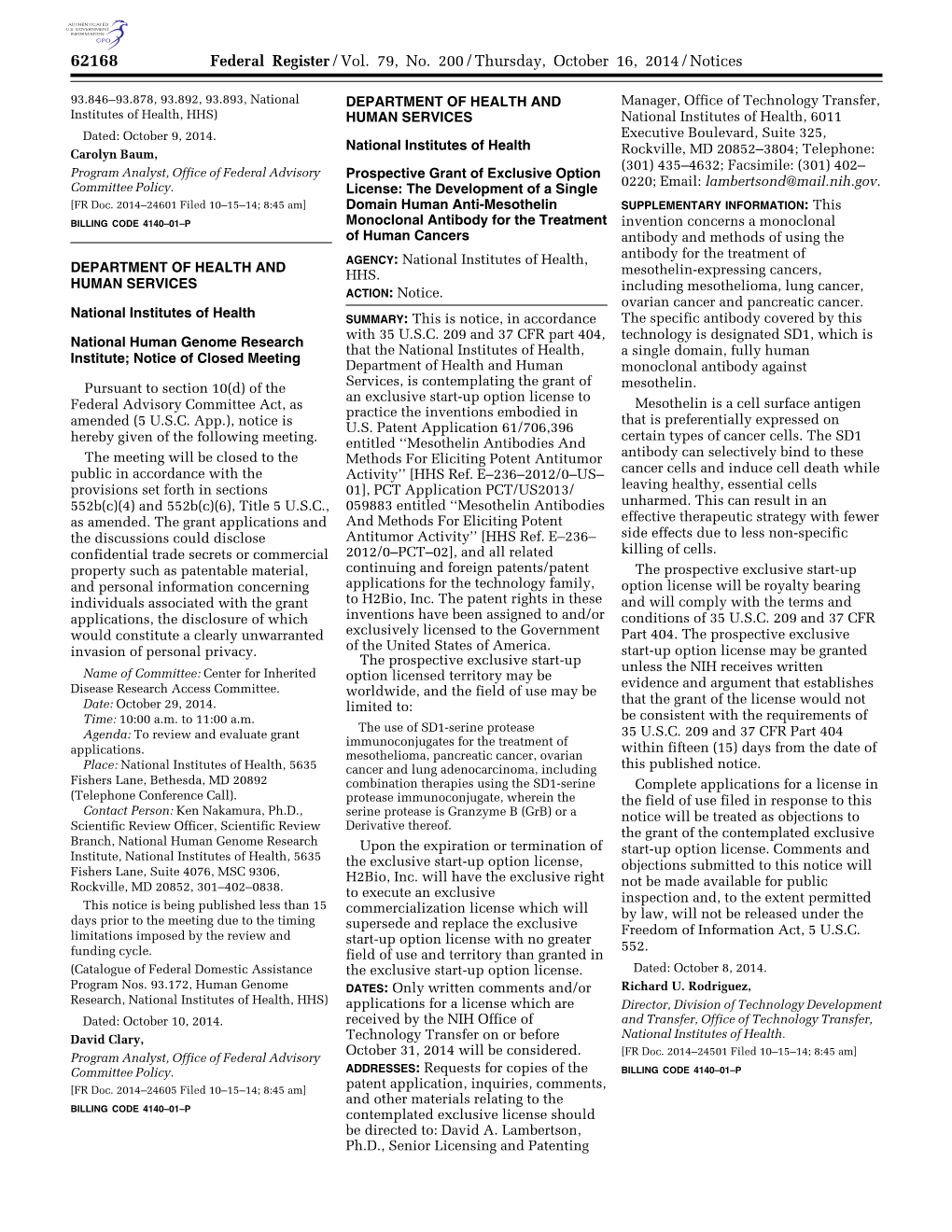 Federal Register/Vol. 79, No. 200/Thursday, October 16, 2014/Notices