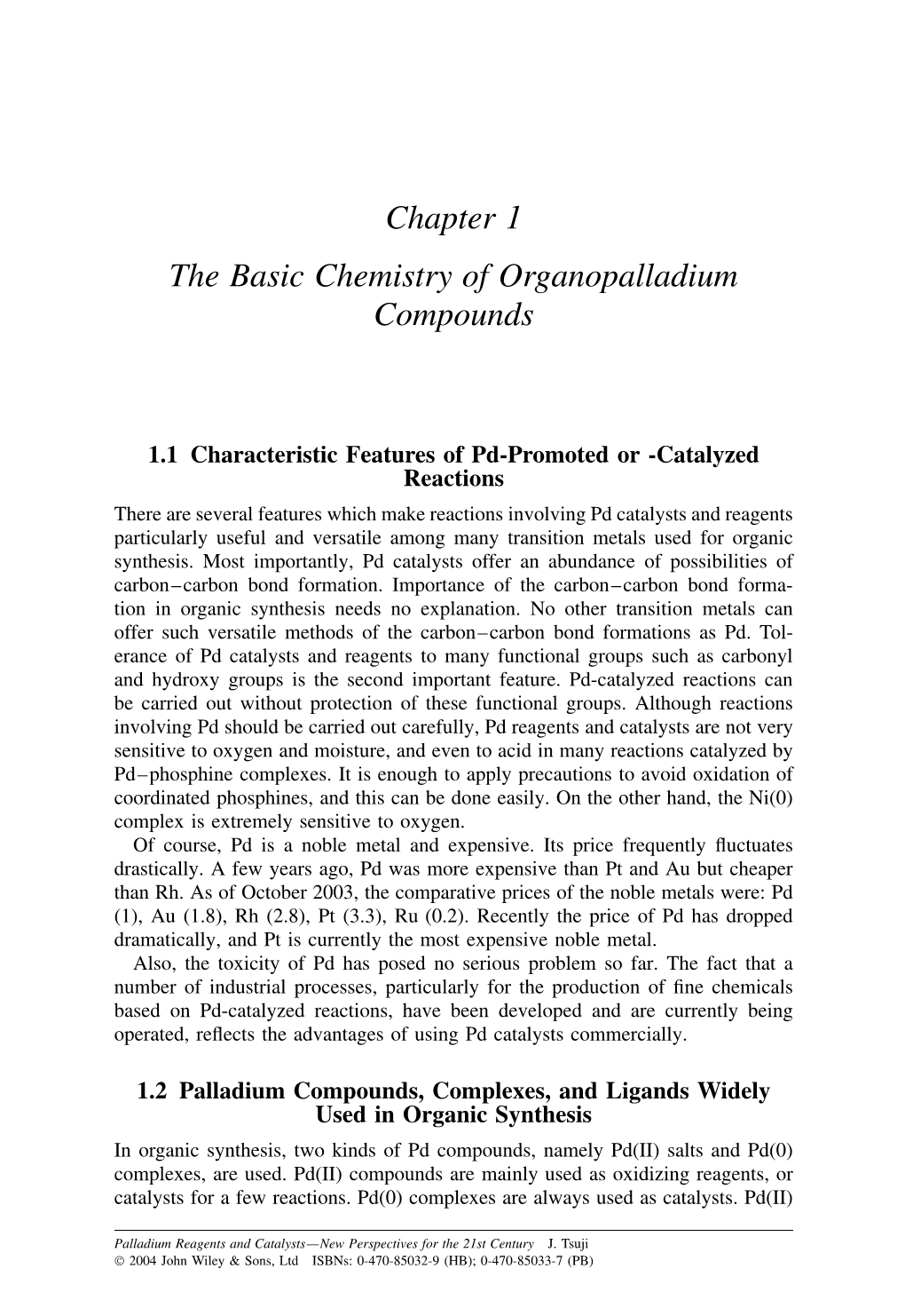 Chapter 1 the Basic Chemistry of Organopalladium Compounds