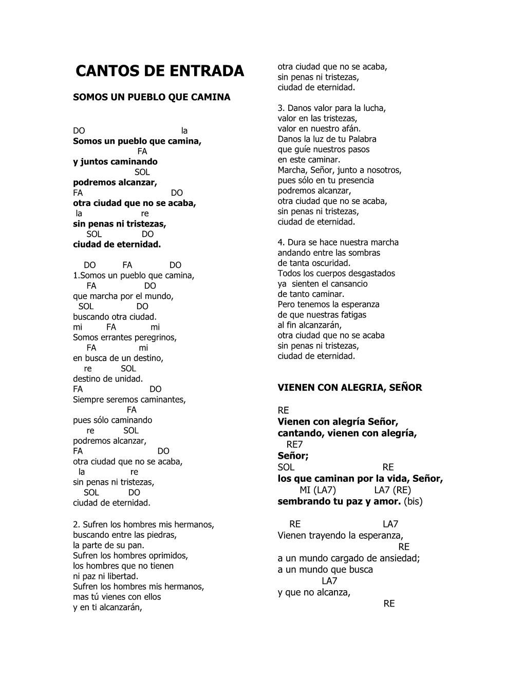 CANTOS DE ENTRADA Sin Penas Ni Tristezas, Ciudad De Eternidad