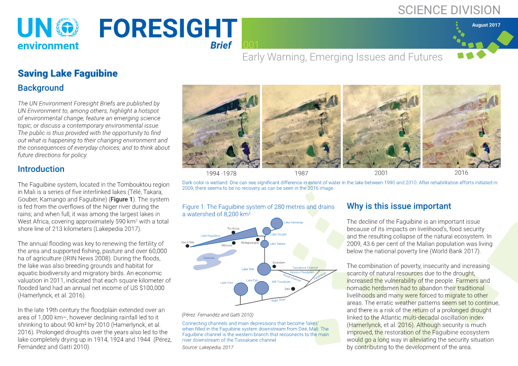 FORESIGHT SCIENCE DIVISION1 Brief FORESIGHT August 2017 Brief 001 Early Warning, Emerging Issues and Futures Saving Lake Faguibine Background