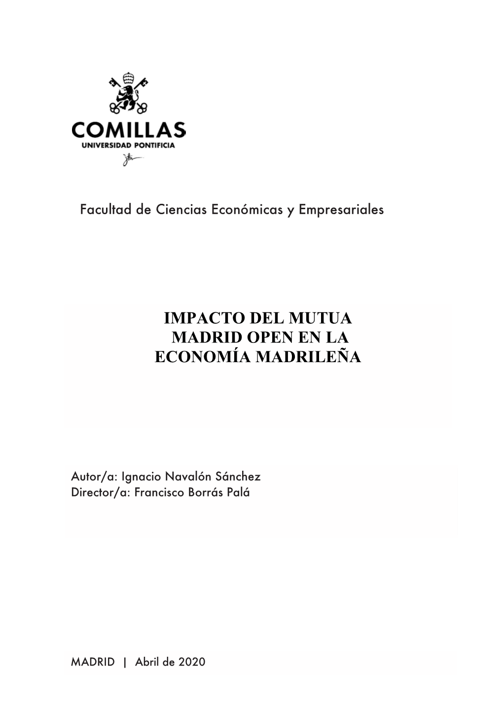 Impacto Del Mutua Madrid Open En La Economía