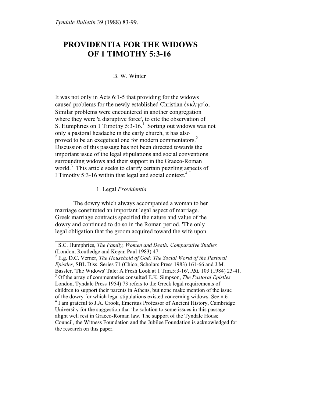 Providentia for the Widows of 1 Timothy 5:3-16