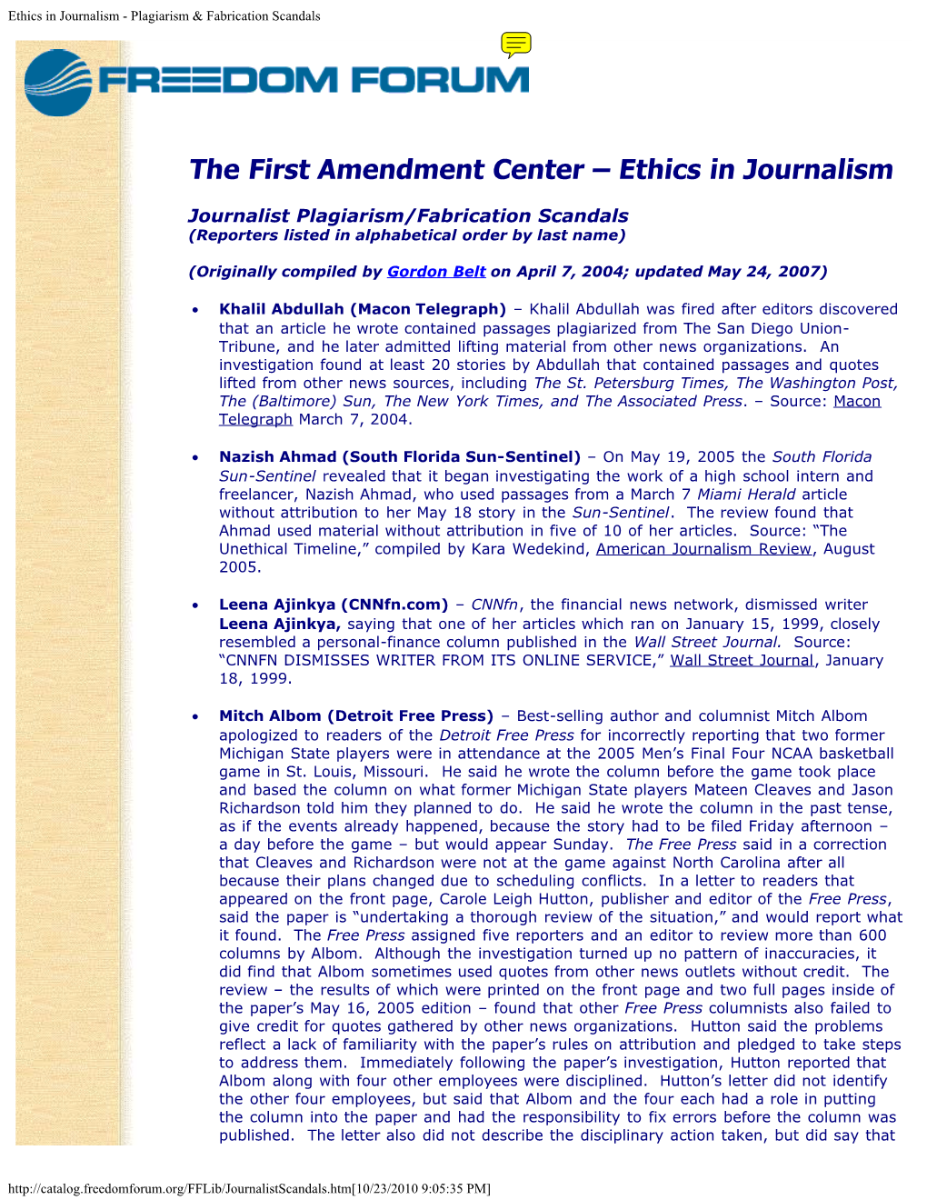 Ethics in Journalism - Plagiarism & Fabrication Scandals